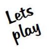 Lets play